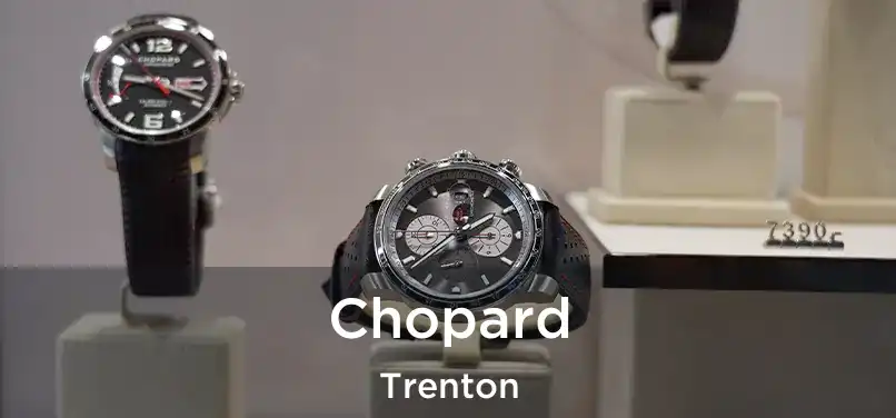 Chopard Trenton