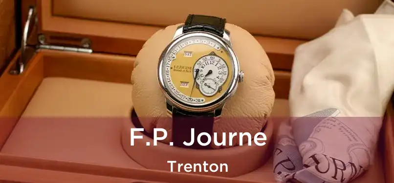 F.P. Journe Trenton