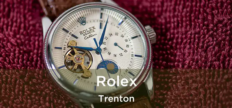 Rolex Trenton