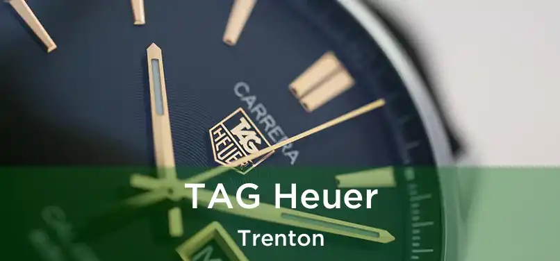 TAG Heuer Trenton